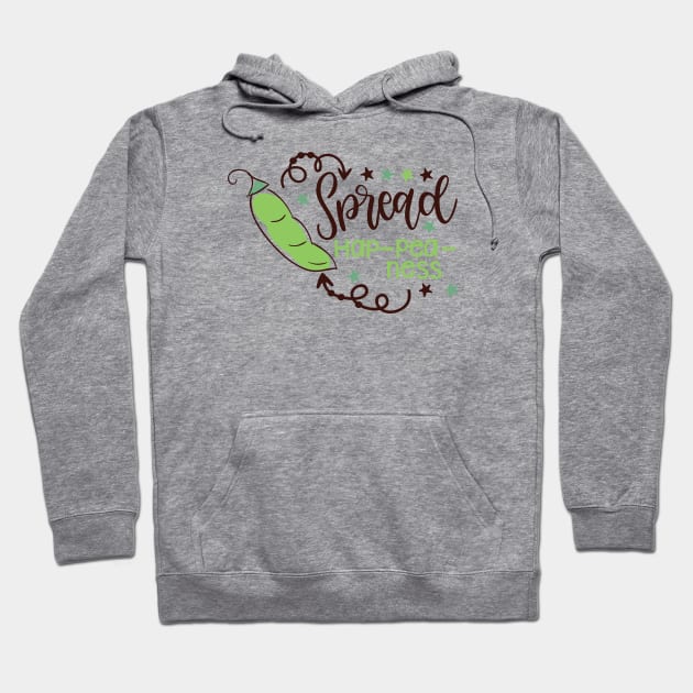 Spread Hap-pea-ness Hoodie by Phorase